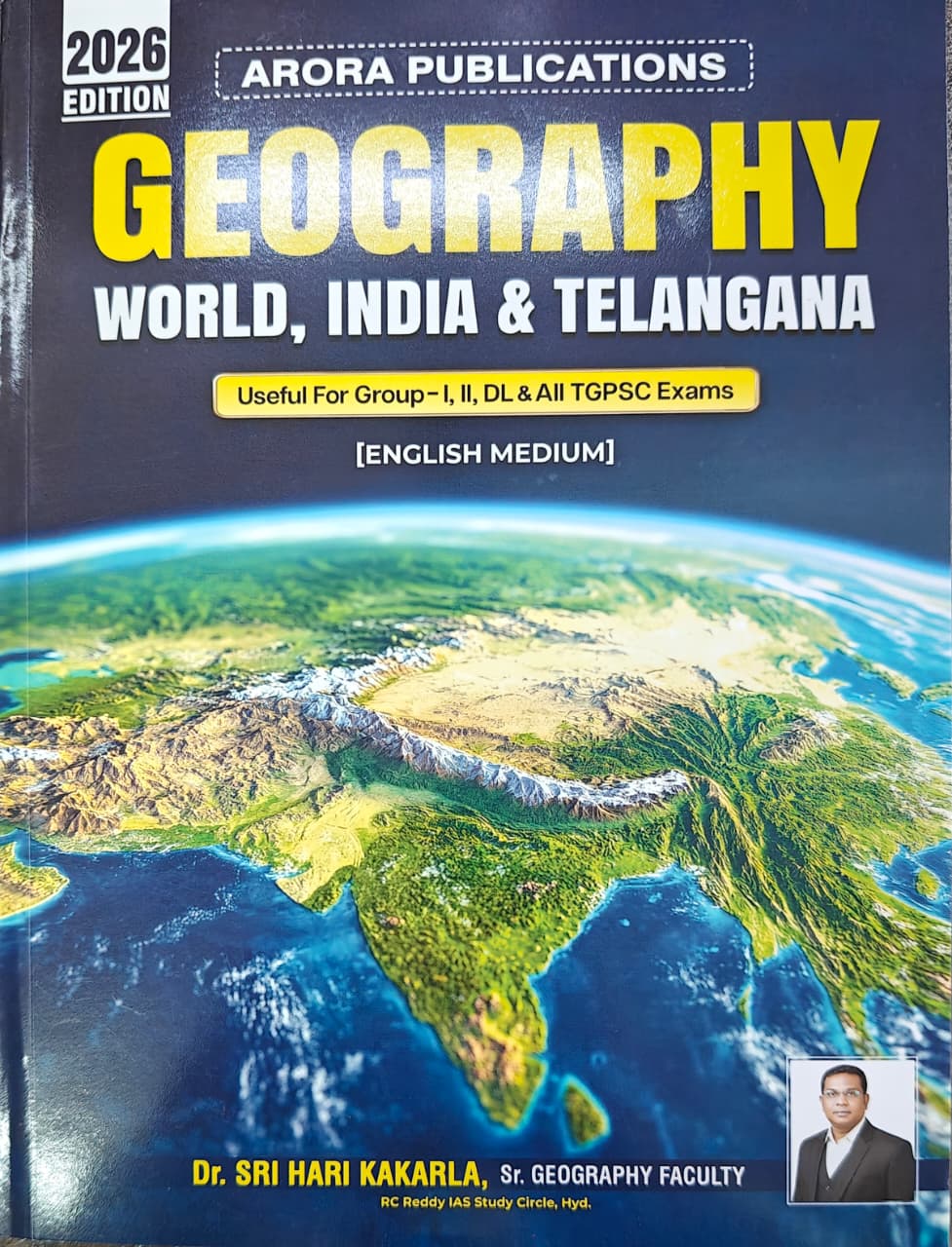 (E/M)ARORA PUBLICATIONS SRIHARI KAKARLA WORLD&INDIA&TELANGANA GEOGRAPHY BOOK